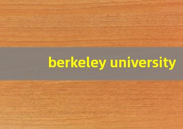 berkeley university